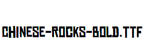 Chinese-Rocks-Bold