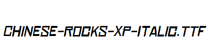 Chinese-Rocks-Xp-Italic