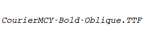 CourierMCY-Bold-Oblique