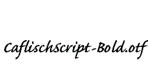 CaflischScript-Bold