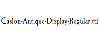 Caslon-Antique-Display-Regular