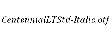 CentennialLTStd-Italic