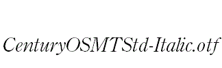 CenturyOSMTStd-Italic