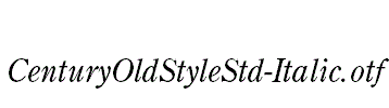 CenturyOldStyleStd-Italic