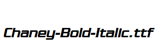 Chaney-Bold-Italic