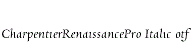 CharpentierRenaissancePro-Italic