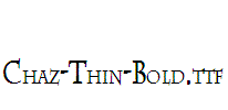 Chaz-Thin-Bold