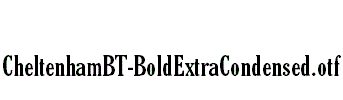 CheltenhamBT-BoldExtraCondensed