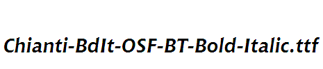 Chianti-BdIt-OSF-BT-Bold-Italic