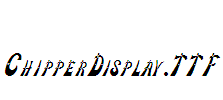 ChipperDisplay