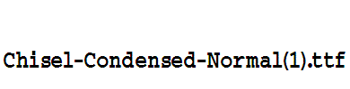 Chisel-Condensed-Normal(1)