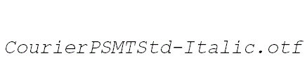 CourierPSMTStd-Italic