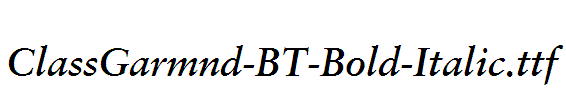 ClassGarmnd-BT-Bold-Italic