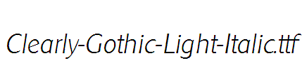 Clearly-Gothic-Light-Italic