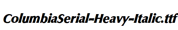 ColumbiaSerial-Heavy-Italic