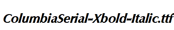 ColumbiaSerial-Xbold-Italic