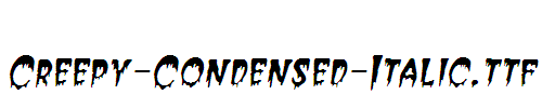 Creepy-Condensed-Italic