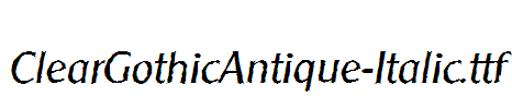 ClearGothicAntique-Italic