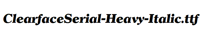 ClearfaceSerial-Heavy-Italic