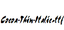 Cocoa-Thin-Italic