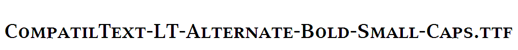 CompatilText-LT-Alternate-Bold-Small-Caps