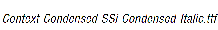 Context-Condensed-SSi-Condensed-Italic