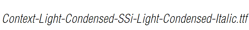 Context-Light-Condensed-SSi-Light-Condensed-Italic