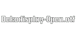 Dekodisplay-Open