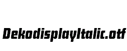 DekodisplayItalic