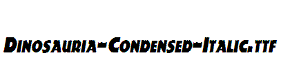 Dinosauria-Condensed-Italic