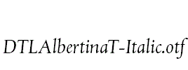 DTLAlbertinaT-Italic