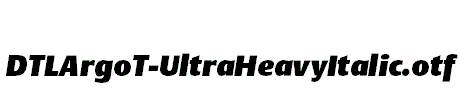 DTLArgoT-UltraHeavyItalic