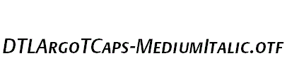 DTLArgoTCaps-MediumItalic