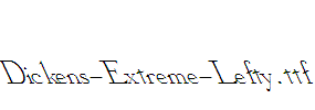 Dickens-Extreme-Lefty