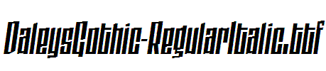 DaleysGothic-RegularItalic