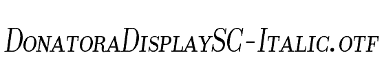 DonatoraDisplaySC-Italic