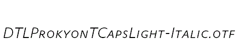 DTLProkyonTCapsLight-Italic