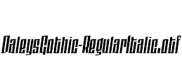 DaleysGothic-RegularItalic