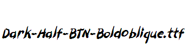 Dark-Half-BTN-BoldOblique