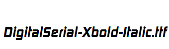 DigitalSerial-Xbold-Italic