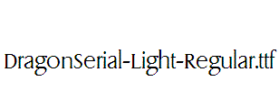 DragonSerial-Light-Regular