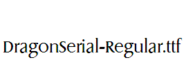 DragonSerial-Regular