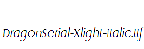 DragonSerial-Xlight-Italic