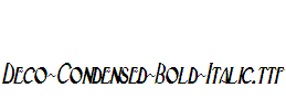 Deco-Condensed-Bold-Italic