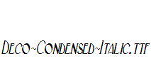 Deco-Condensed-Italic