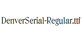 DenverSerial-Regular