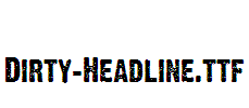 Dirty-Headline