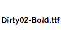 Dirty02-Bold