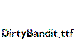 DirtyBandit