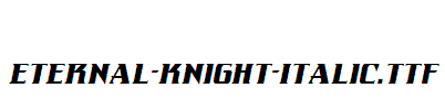 Eternal-Knight-Italic